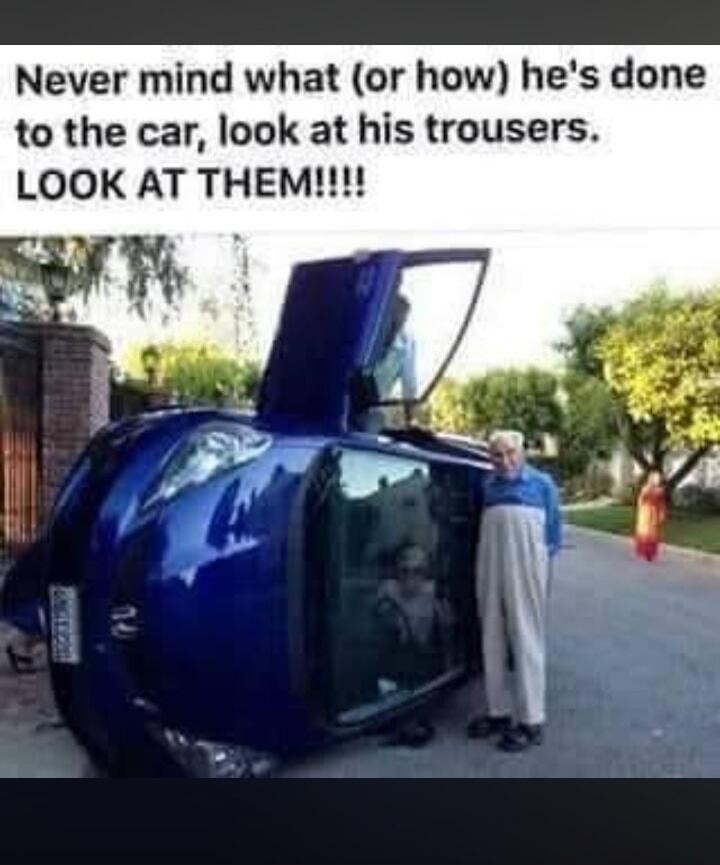 Never mind what (or how) he's done to the car, look at his trousers. LOOK AT THEM!!!!