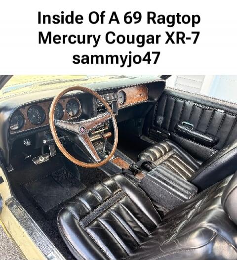 Inside Of A 69 Ragtop Mercury Cougar XR-7 sammyjo47