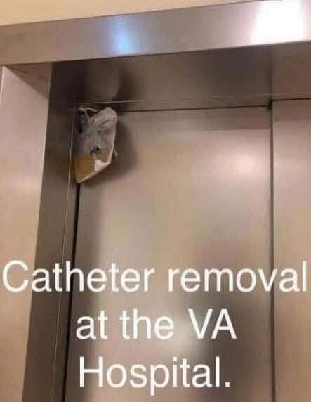 Catheter removal at the VA Hospital.