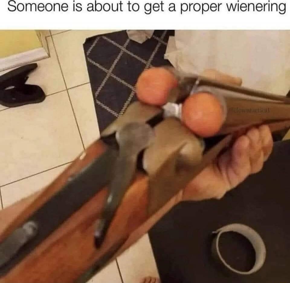 Someone is about to get a proper wienering