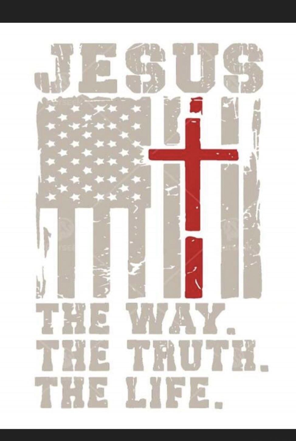 JESUS THE WAY. THE TRUTH. THE LIFE.