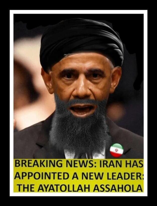 BREAKING NEWS: IRAN HAS APPOINTED A NEW LEADER: THE AYATOLLAH ASSAHOLA