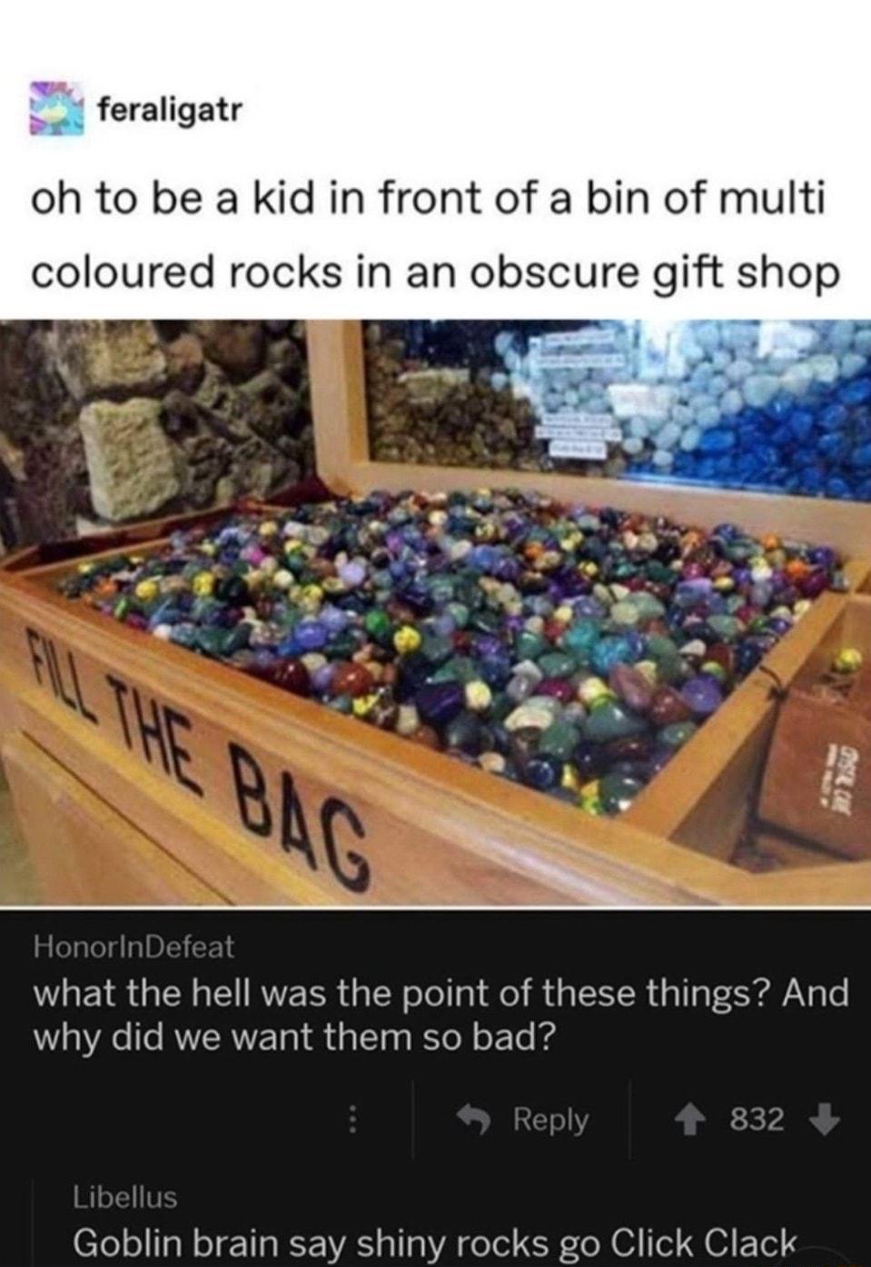 feraligatr oh to be a kid in front of a bin of multi coloured rocks in an obscure gift shop what the hell was the point of these things And W10 T RVVSRVYZT o R d g LT p g Ko M oY Te g TeolITaNoTT1a BT YA a1 10 A folol o N To W 1ol