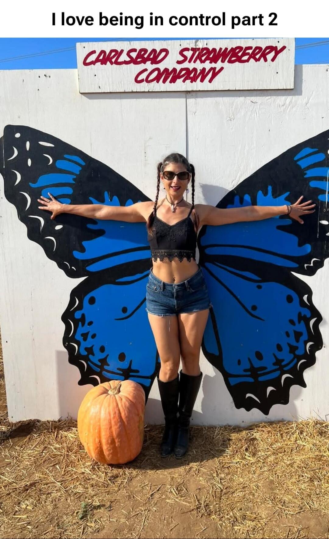 I love being in control part 2
CARLSBAD STRAWBERRY COMPANY