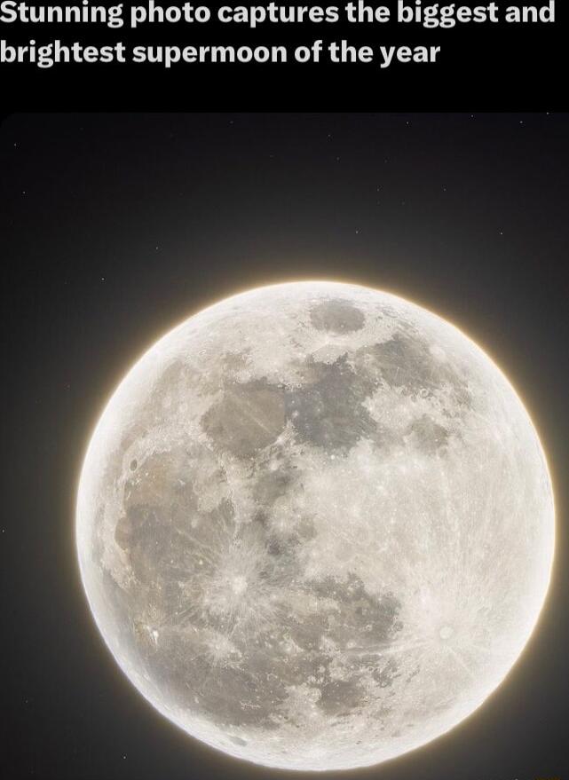 Stunning photo captures the biggest and brightest supermoon of the year