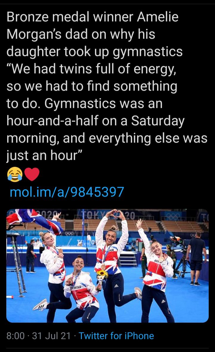 Bronze medal winner Amelie Morgans dad on why his o E 10T g1 oTo QU sXs G pala ERYo1 We had twins full of energy so we had to find something to do Gymnastics was an hour and a half on a Saturday morning and everything else was just an hour molima9845397 800 31 Jul 21 Twitter for iPhone