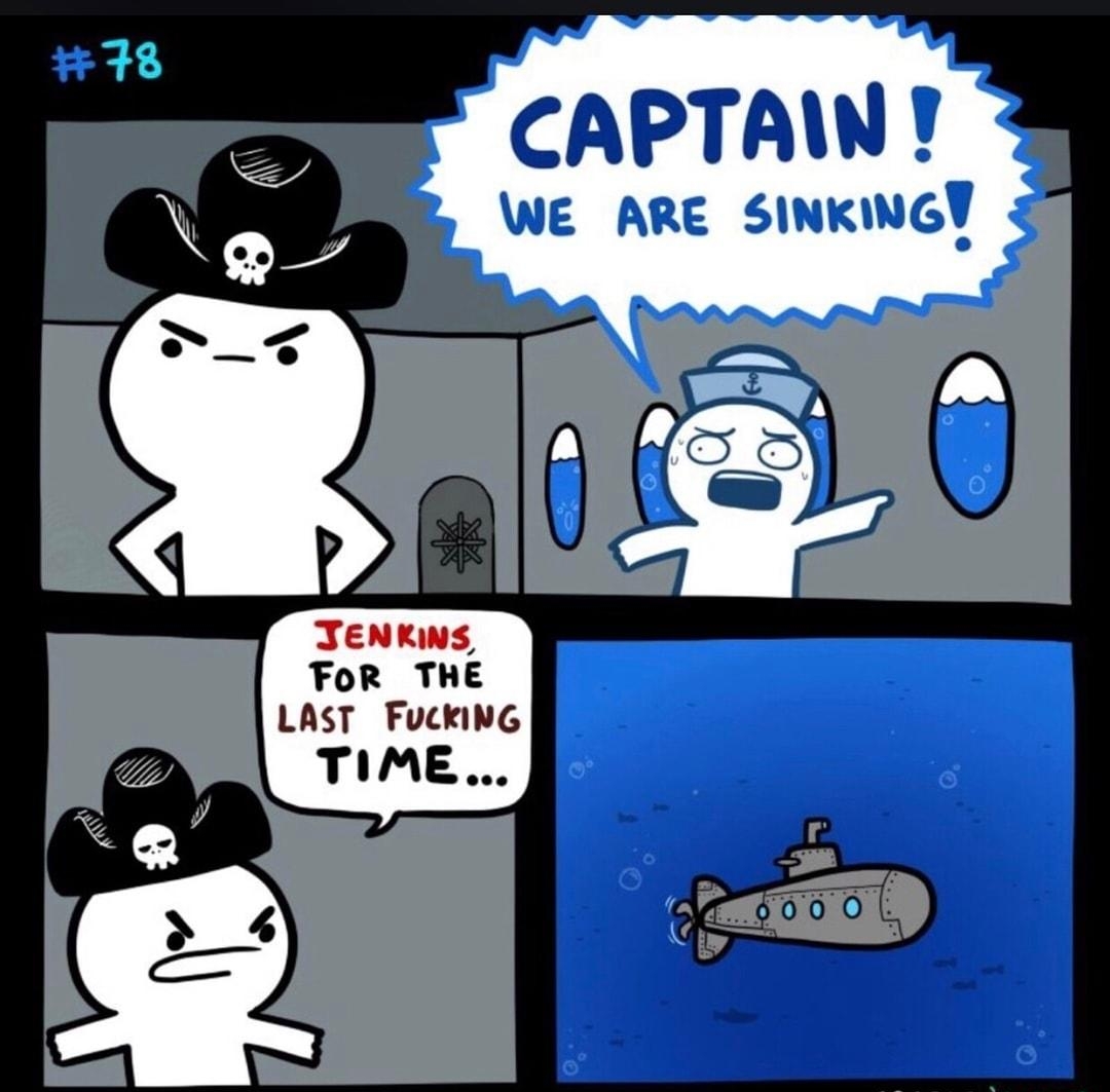 CAPTAWN We ARE SINKINGY Tenkws FOR_THE LAST Fucking 2 TIME R ol e oy