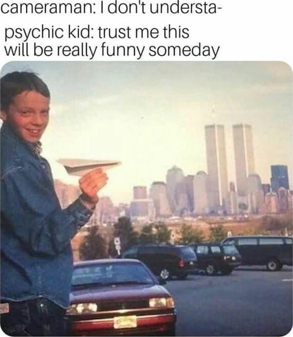cameraman dont understa psychic kid trust me this will be really funny someday