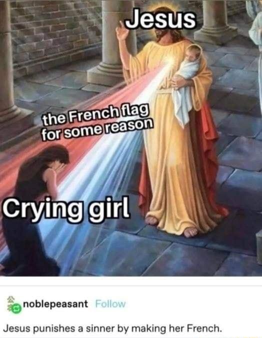 Sgnoblepeasant Jesus punishes a sinner by making her French