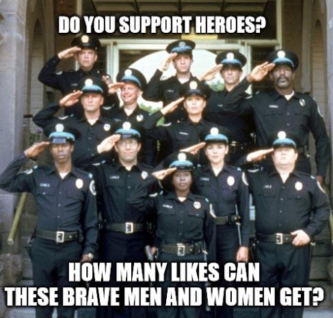 D0 YOU SUPPORT IIEIIIIES V L HOW MANY LIKES GAN THESE BRAVE MEN AND WOMEN GET