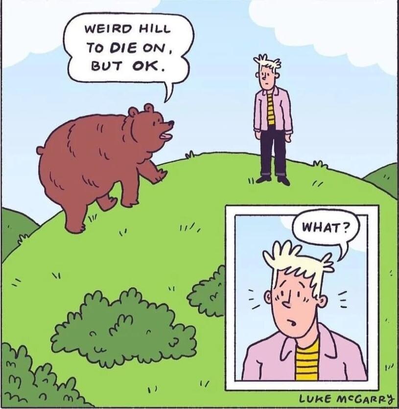 WEIRD HILL To DIE ON BUT OK LUKE MSGARRY