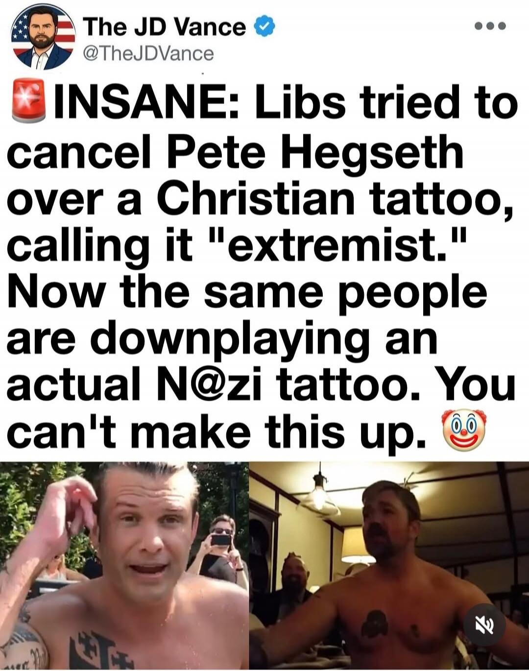 The JD Vance @TheJDVance INSANE: Libs tried to cancel Pete Hegseth over a Christian tattoo, calling it 