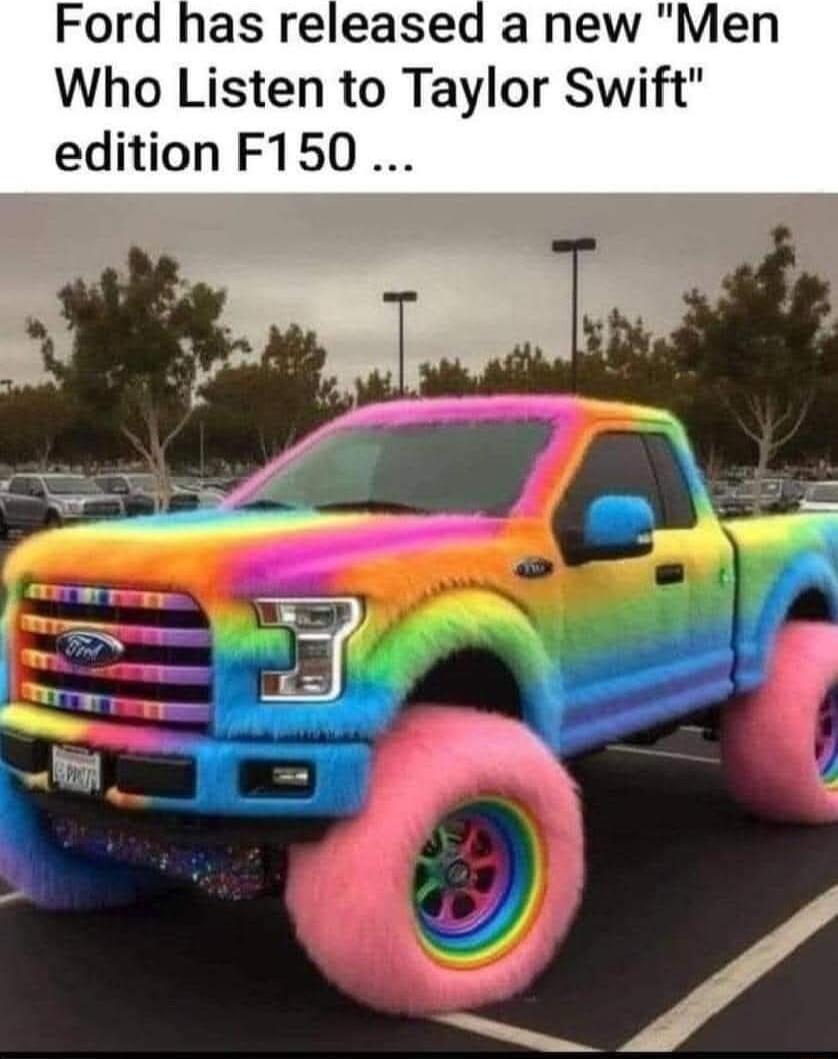 Ford has released a new Men Who Listen to Taylor Swift edition F150