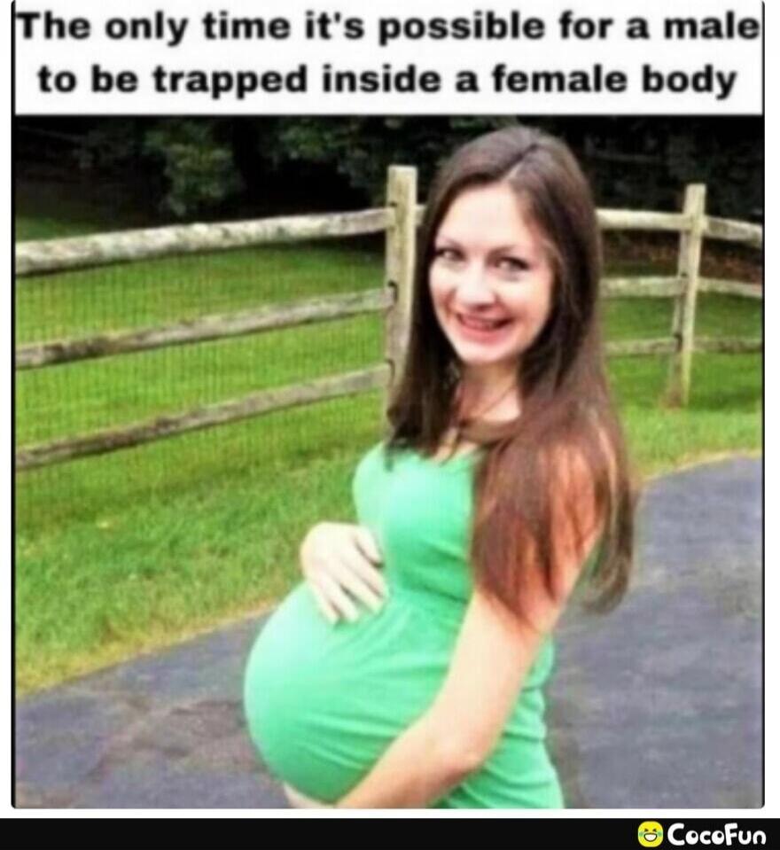 The only time it's possible for a male to be trapped inside a female body