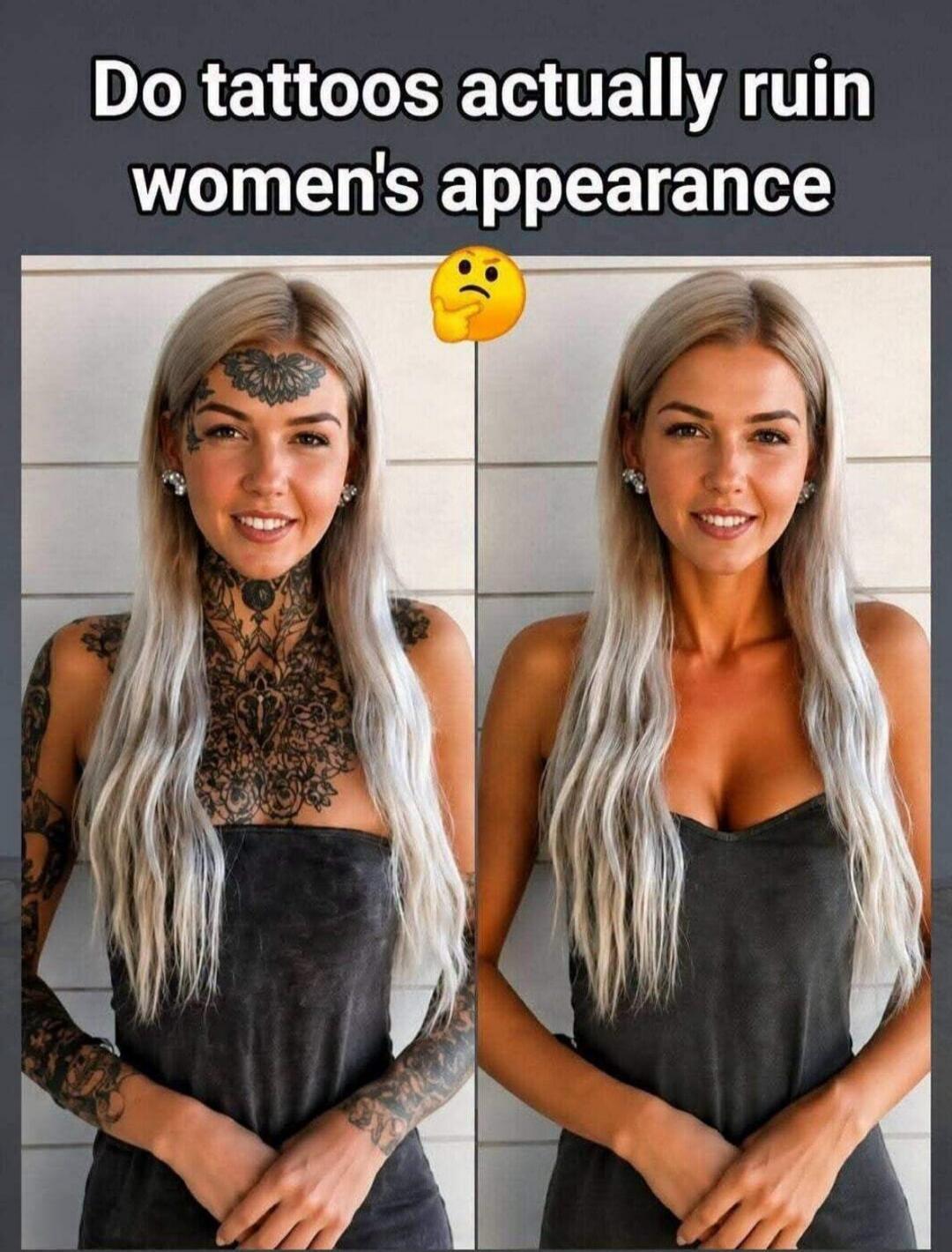 Do tattoos actually ruin women's appearance