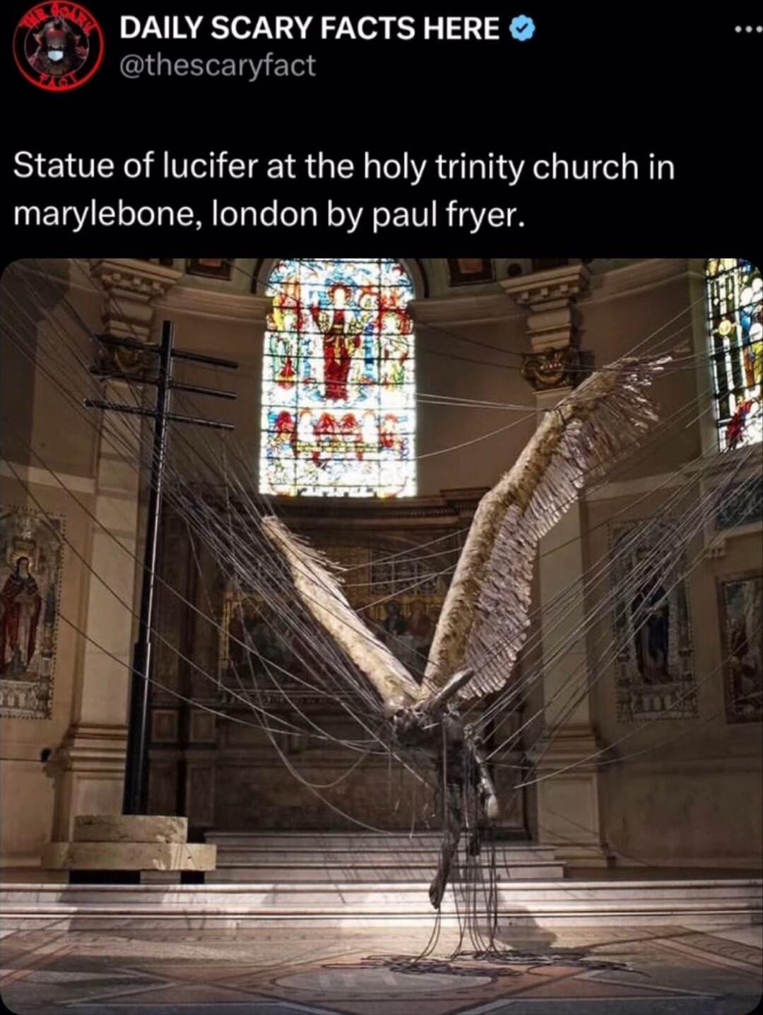 DAILY SCARY FACTS HERE 7 thescaryfact Statue of lucifer at the holy trinity church in marylebone london by paul fryer