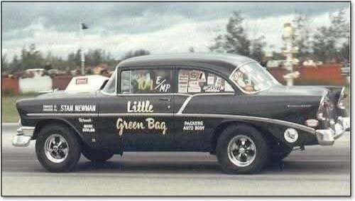Little Green Bag, STAN NEWMAN, PACKERS AUTO BODY, E/MP, S/A