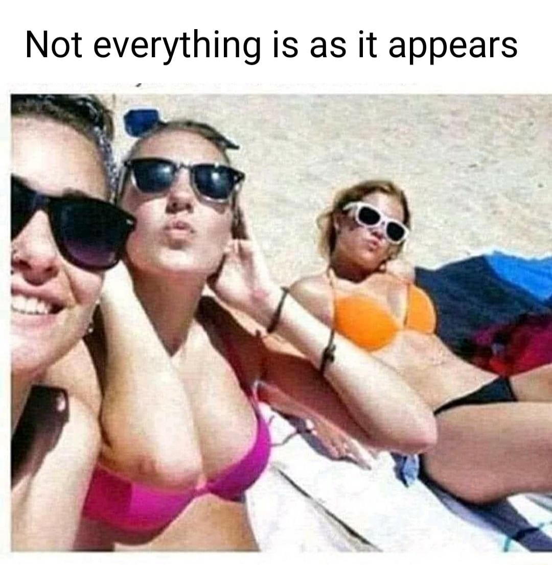 Not everything is as it appears