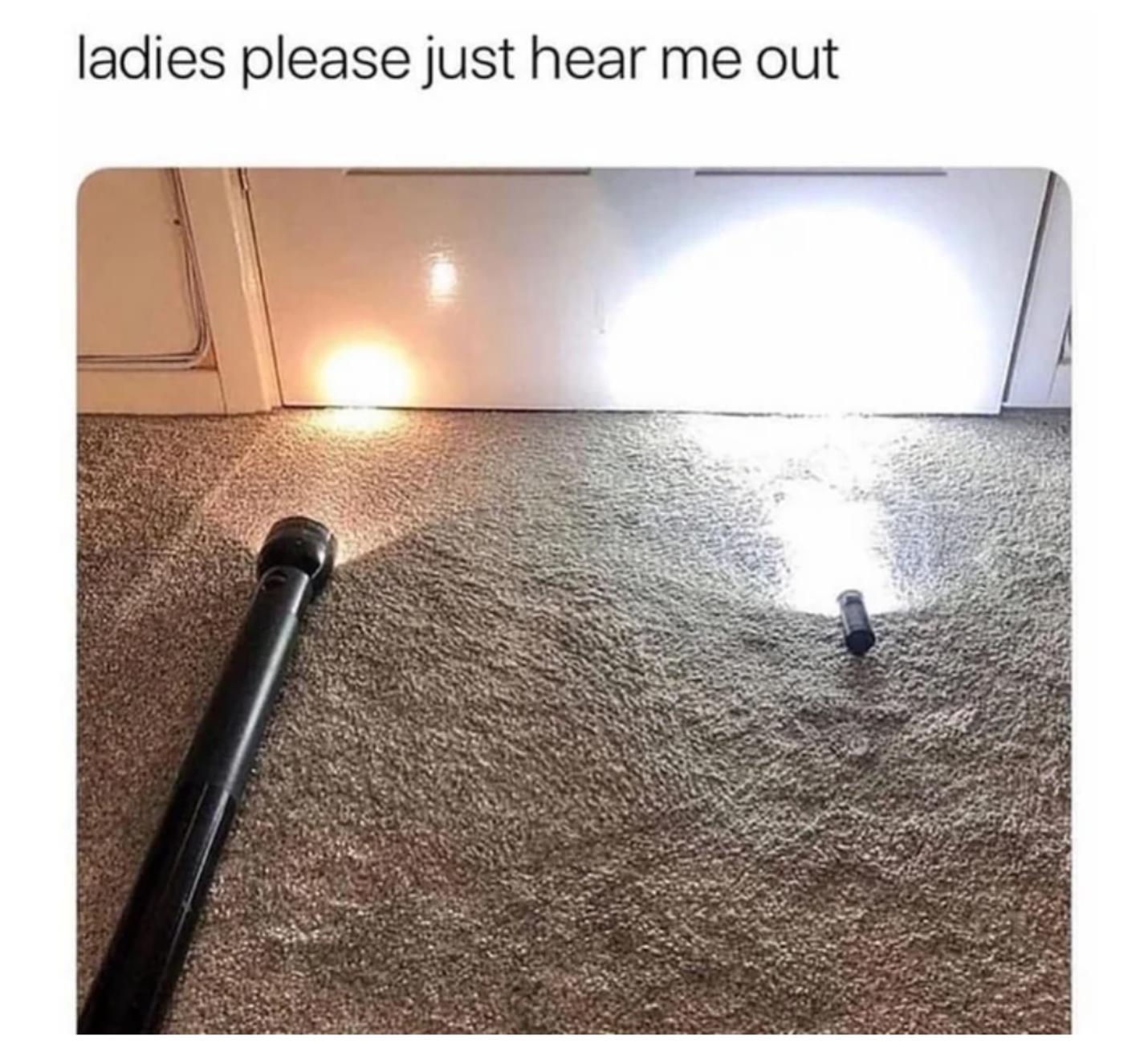 ladlies please just hear me out