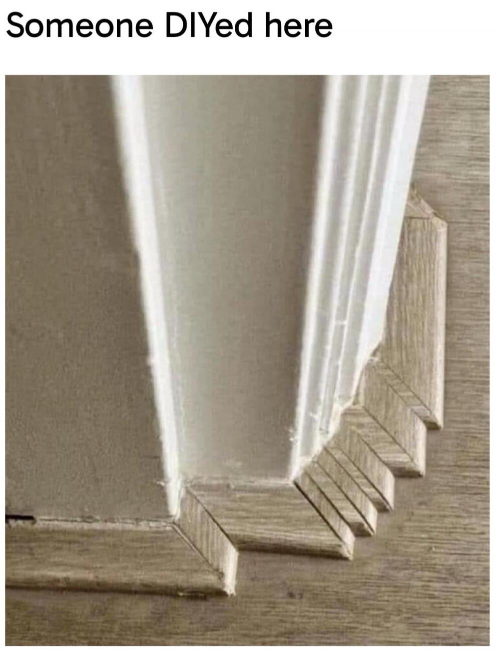 Someone DIYed here