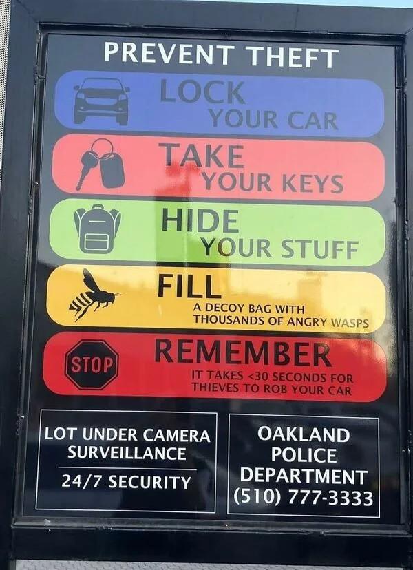PREVENT THEFT A DECOY BAG WITH THOUSANDS OF ANG REMEMBEK IT TAKES 30 SECONDS FOR THIEVES TO ROB YOUR CAR 1 LOT UNDER CAMERA eZW SURVEILLANCE POLICE DEPARTMENT L 247 SECURITY 510 o B R RS