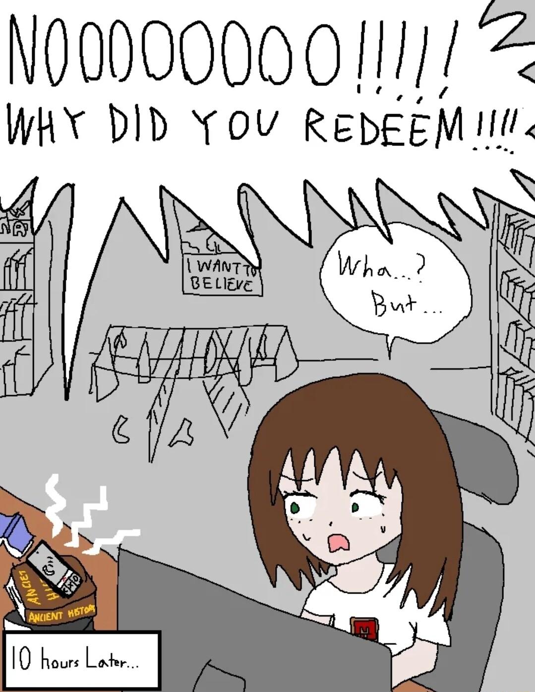 NDODOODO O 11 4 WHY DID Y oU REDEEM L