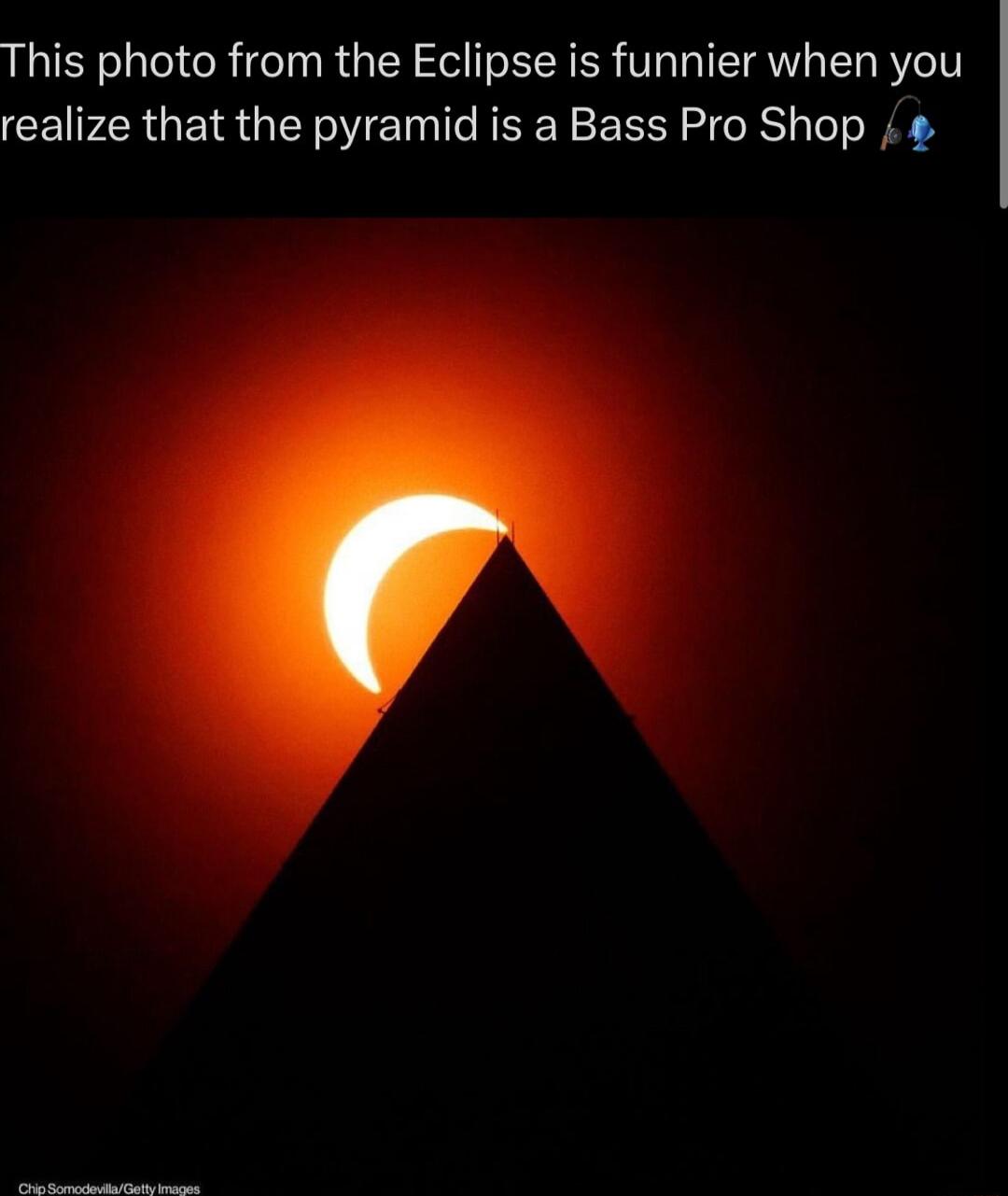 This photo from the Eclipse is funnier when you realize that the pyramid is a Bass Pro Shop