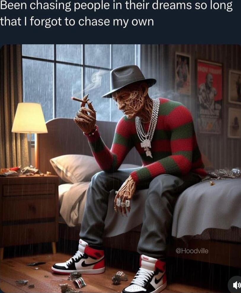 Been chasing people in their dreams so long that forgot to chase my own