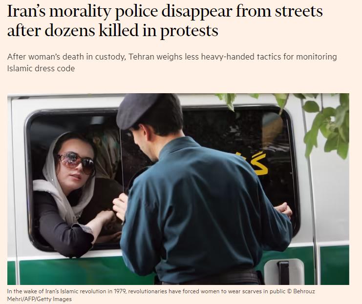 Irans morality police disappear from streets after dozens killed in protests