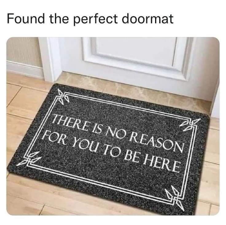 Found the perfect doormat