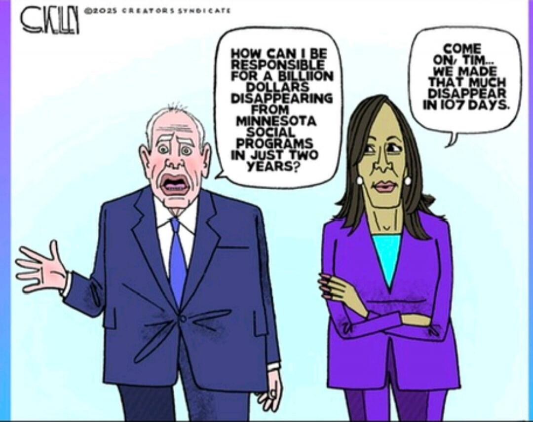 How can I be responsible for a billion dollars disappearing from Minnesota social programs in just two years? / Come on, Tim... we made that much disappear in 07 days.