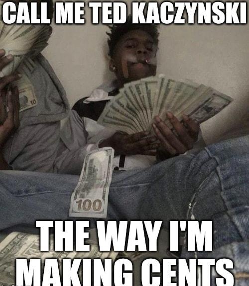 CALL ME TEDKACZYNSKI