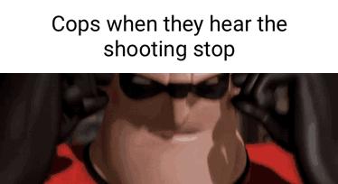 Cops when shooting sto