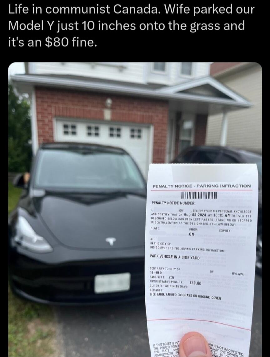 Life in communist Canada Wife parked our Model Y just 10 inches onto the grass and its an 80 fine