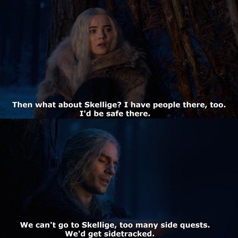 N Then what about Skellige I have people there too 1d be safe there 4 We cant go to Skellige too many side quests Wed get sidetracked