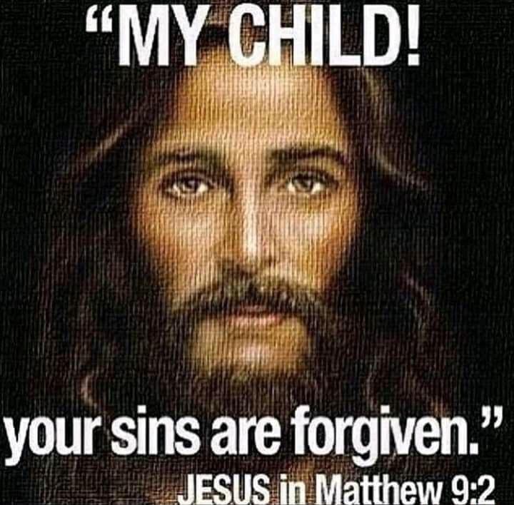 your sins are forgwen i JESUS in Matthew 92