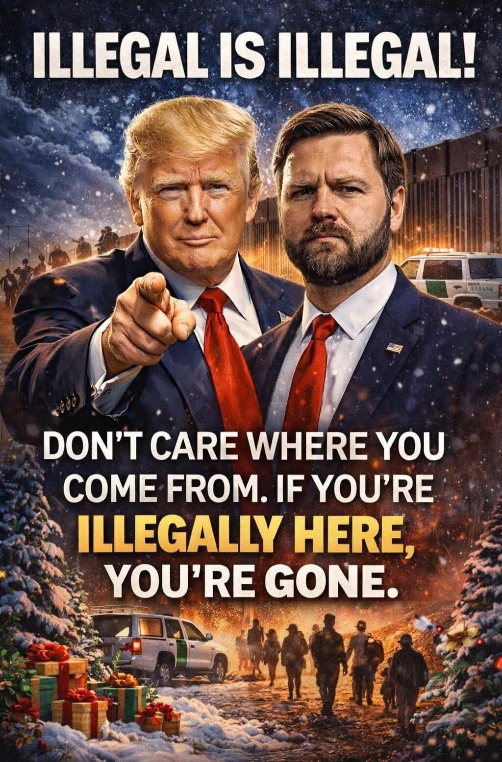 ILLEGAL IS ILLEGAL! DON'T CARE WHERE YOU COME FROM. IF YOU'RE ILLEGALLY HERE, YOU'RE GONE.