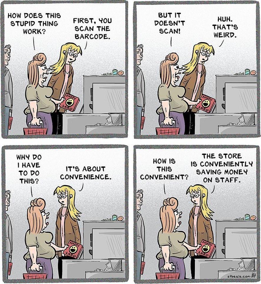 HOW DOES THIS FIRST You STUPID THING K ALy SCAN THE THE STORE How 18 y 18 CONVENIENTLY 1Ts ABOUT THIS SAVING MONEY CONVENIENCE CONVENIENT o sTarr