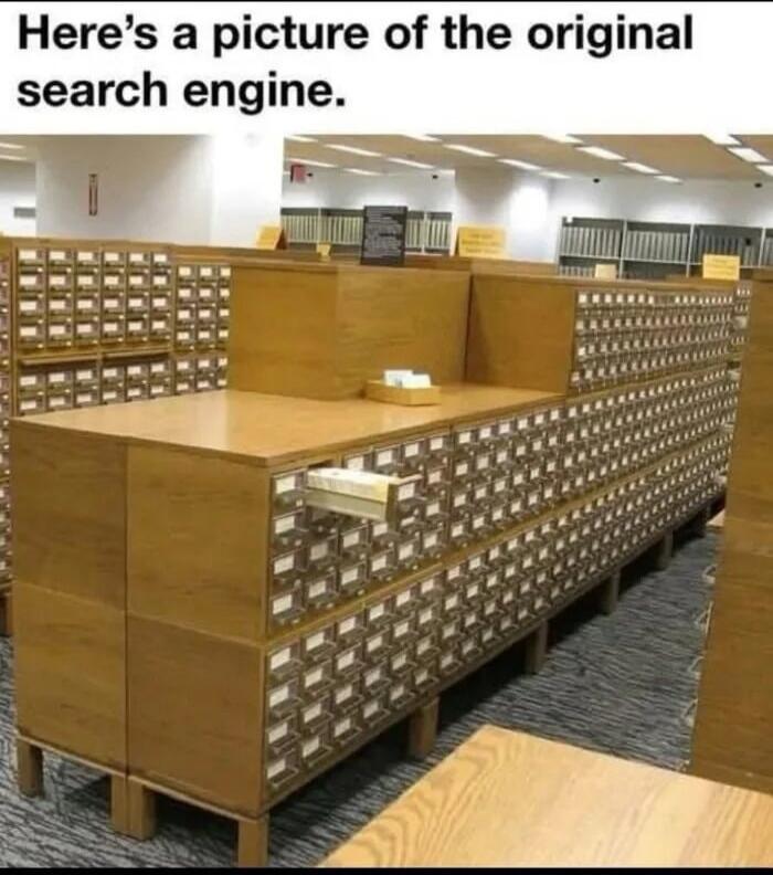 Here's a picture of the original search engine.