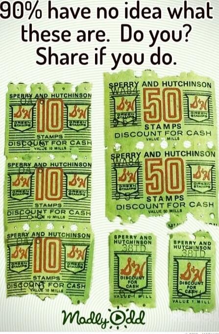 90% have no idea what these are. Do you? Share if you do. Sperry and Hutchinson 50 stamps Discount for cash Value Mills Sperry and Hutchinson 10 stamps Sperry and Hutchinson 50 stamps Discount for cash Value Mills Madly Odd