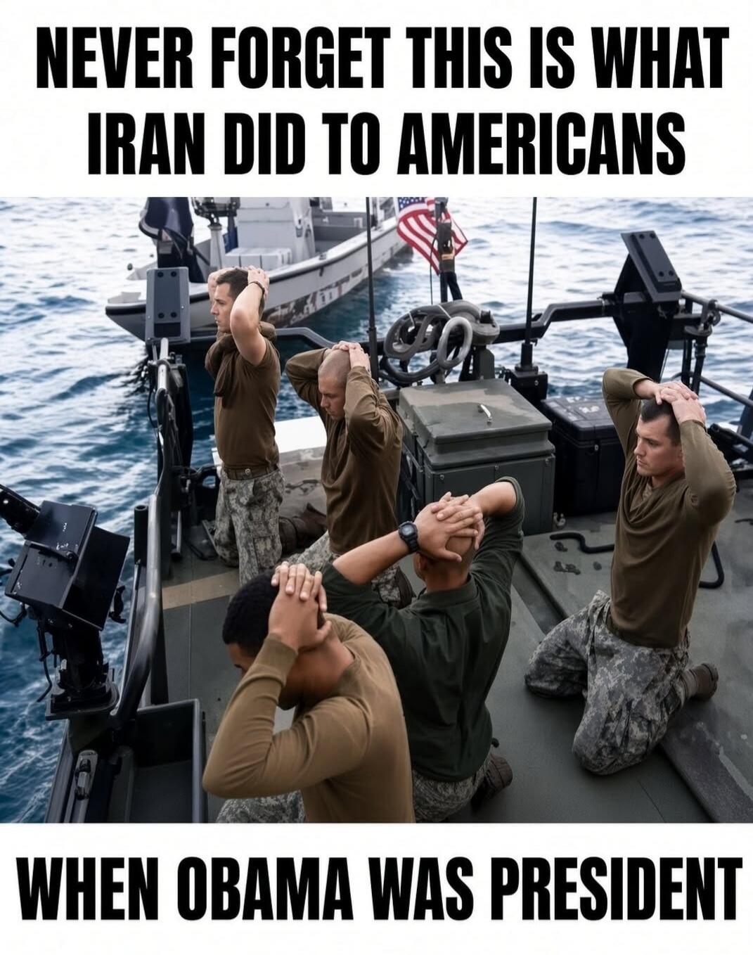 NEVER FORGET THIS IS WHAT IRAN DID TO AMERICANS WHEN OBAMA WAS PRESIDENT