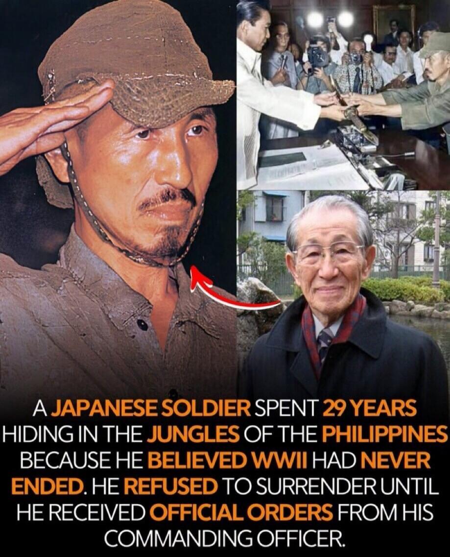 A Japanese soldier spent 29 years hiding in the jungles of the Philippines because he believed WWII had never ended. He refused to surrender until he received official orders from his commanding officer.