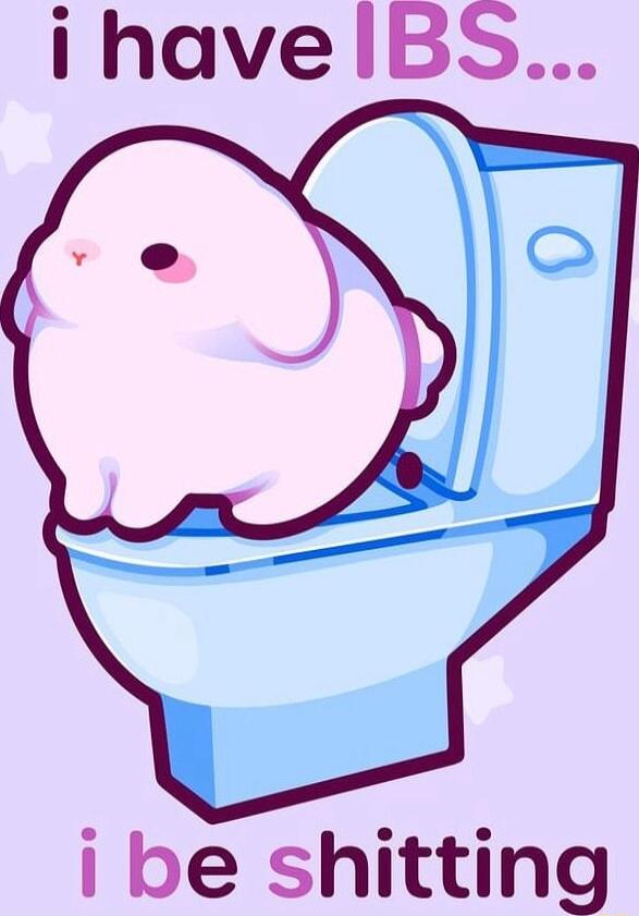 i have lBS L I be shitting