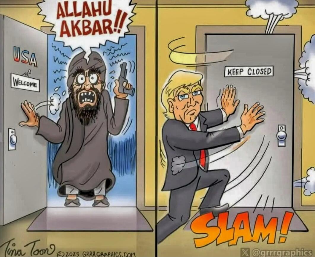 ALLAHU AKBAR!!
USA
Welcome
KEEP CLOSED
SLAM!