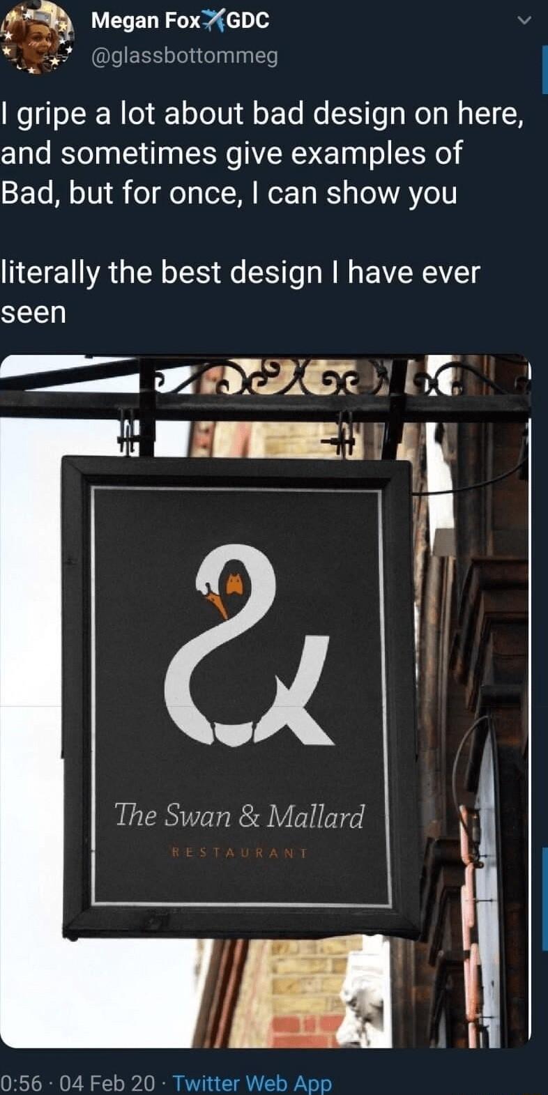 Megan FoxGDC glasshottommeg gripe a lot about bad design on here and sometimes give examples of Bad but for once can show you literally the best design have ever seen ek TIC 1 The Swan Mallard N 9 056 04 Feb 20 Twitter Web App