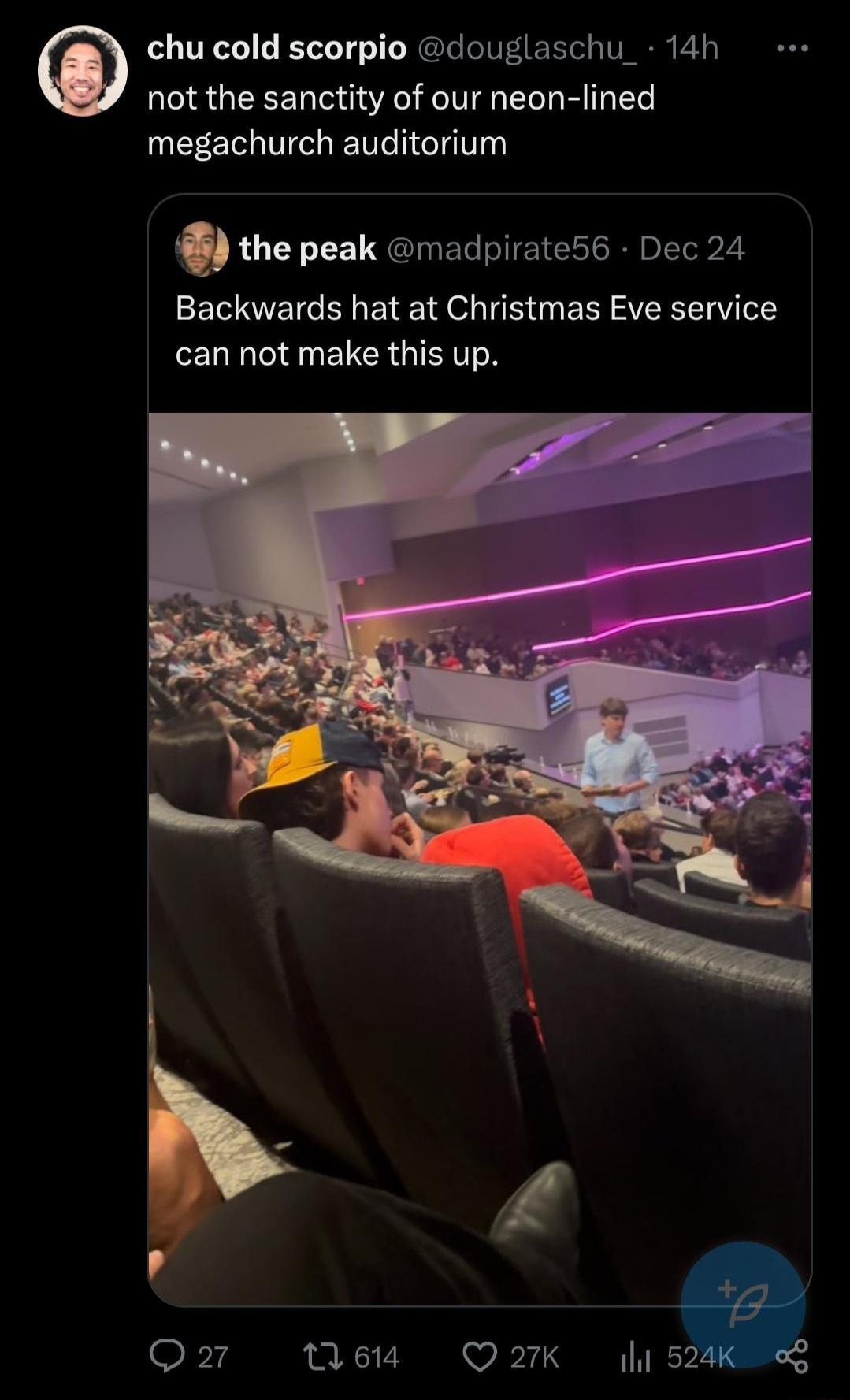 chu cold scorpio douglaschu_ 14h not the sanctity of our neon lined megachurch auditorium the peak madpirate56 Dec 24 Backwards hat at Christmas Eve service can not make this up Qa7 Weta Qark 524K g