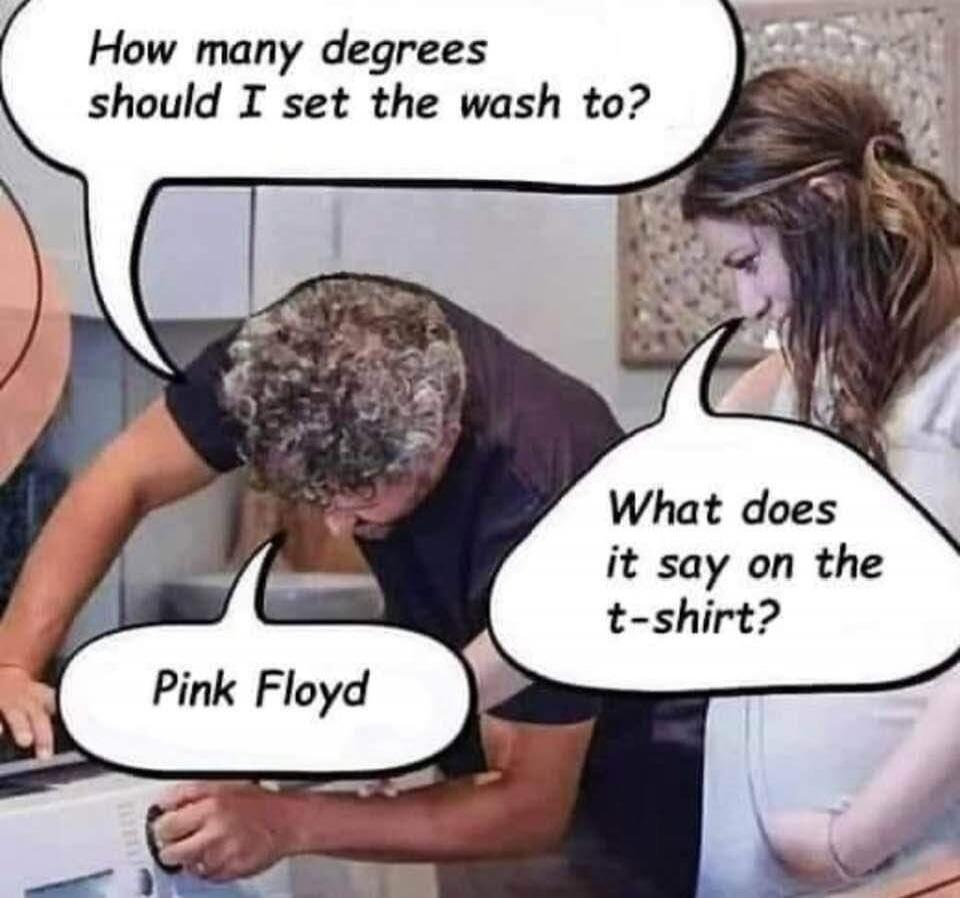 How many degrees should I set the wash to? What does it say on the t-shirt? Pink Floyd
