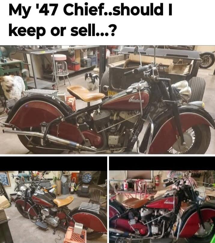 My '47 Chief..should I keep or sell...?