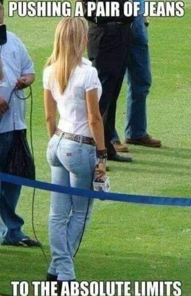 PUSHING A PAIR OF JEANS TO THE ABSOLUTE LIMITS