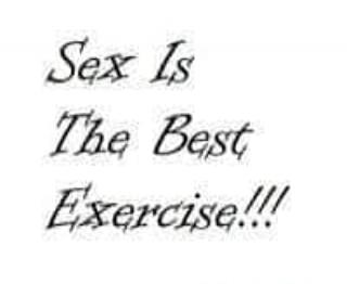 Sex Is The Best Exercise!!!